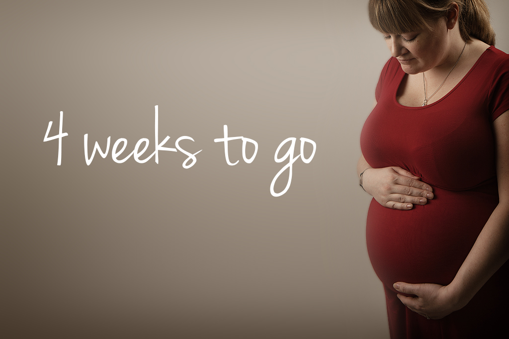 4 weeks to go