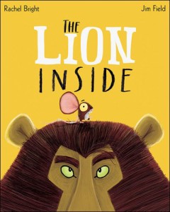 The Lion Inside (Orchard Books)